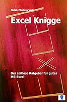 Excel Knigge: Der Zeitlose Ratgeber Fur Gutes MS-Excel. 1519456026 Book Cover
