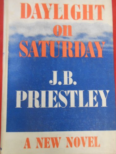 DAYLIGHT ON SATURDAY