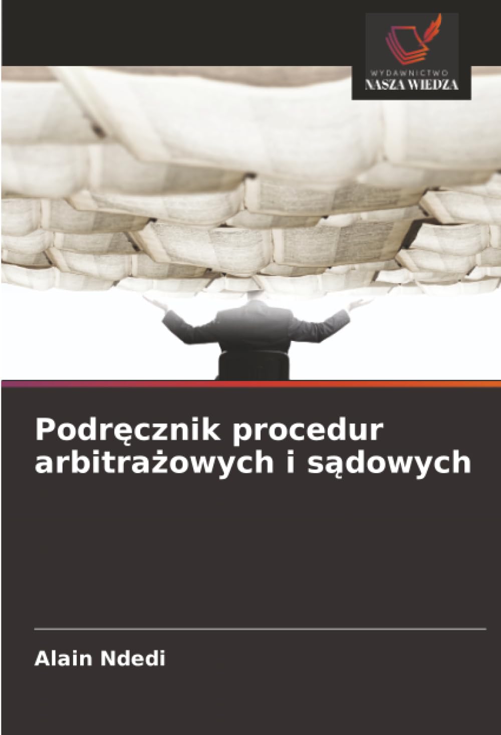 Podręcznik procedur arbitrażowych i sądowych