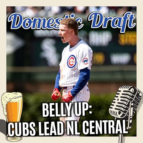 Belly Up: Cubs lead the NL Central