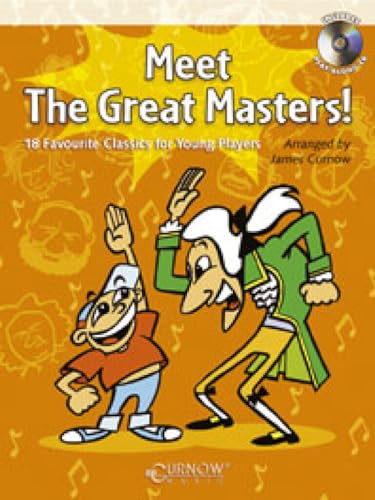 Meet the Great Masters!: 18 Favorite Classics for Young Players Recorder Grade 1-2