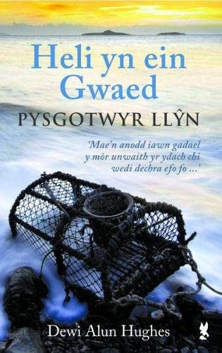 Heli'n y Gwaed - Pysgotwyr Llyn