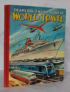 Dean's Gold Medal Book of World Travel