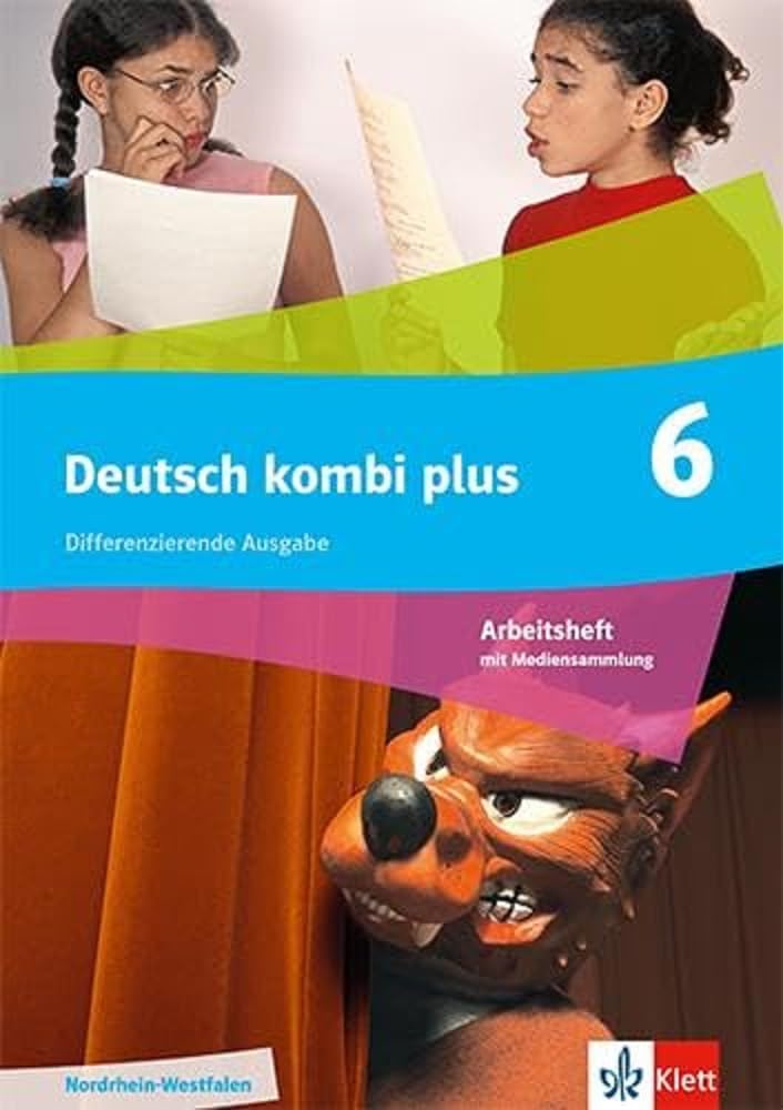 Deutsch kombi plus 6. Differenzierende Ausgabe Nordrhein-Westfalen und Hamburg: Arbeitsheft mit Medien Klasse 6