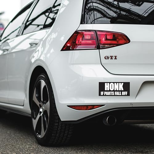 Image of THATS IT! Honk If Parts Fall Off Stickers | Removable Decal Car Bumper | Indoor Outdoor Window Sticker | Vinyl Decal for Laptop, iPad | Waterproof & Long Lasting | TI - 321
