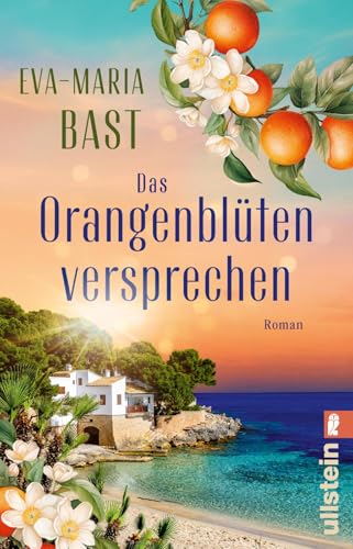 Das Orangenblütenversprechen: Roman | Orangenduft, Mittelmeerwind und Familiengeheimnisse
