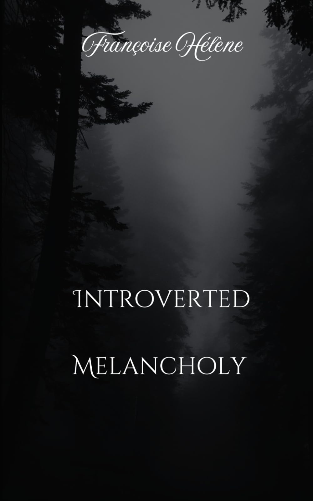 Introverted Melancholy