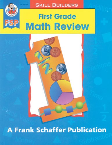 First Grade Math Review (Skill Builders)