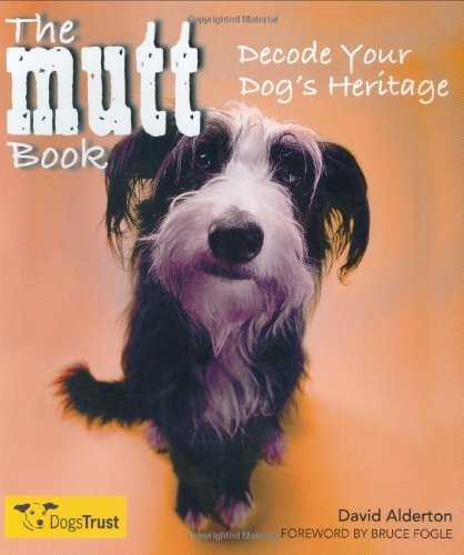 The Mutt Book: Decode Your Dog's Heritage