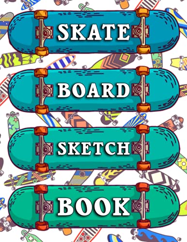 Skate Board Sketch Book: Design And Color Your Own Skateboard Decks Coloring Book - Create Your Dream Skate Designs With This Blank Template Sketchbook Skate Board Sketch Book: Design And Color Your Own Skateboard Decks Coloring Book - Create Your Dream Skate Designs With This Blank Template Sketchbook