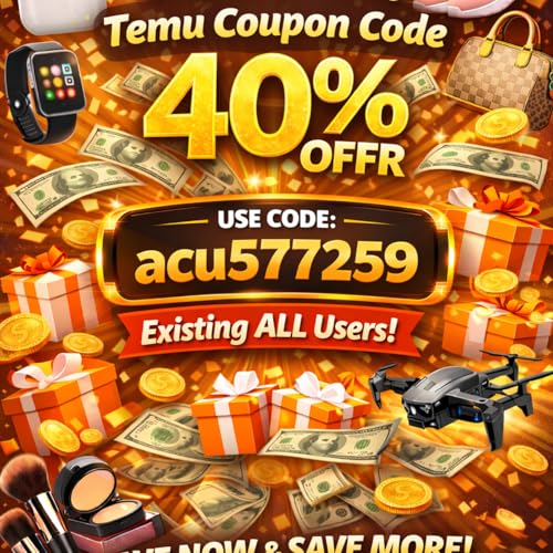 Limited time only Temu Coupon Code [[ acu577259 ]] 40% OFFER Existing ALL User cover art