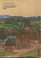 Die Meisterwerke aus dem Kupferstichkabinett Berlin, Staatliche Museen, Preussischer Kulturbesitz (Belser Kunstbibliothek) 376302008X Book Cover