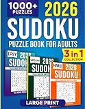 3 in 1 Collection Sudoku Books for Adults: More than 1000 Puzzles From Easy to Hard with Solutions - The Perfect Challenge for All Skill Levels