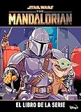  Star Wars. The Mandalorian. El libro de la serie