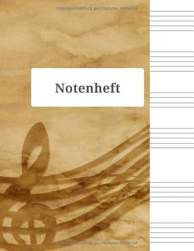 Notenheft: Notenheft,notenblatt leer,notenheft blanko,Dickes Notenbuch - 100 Seiten - hohe Qualität