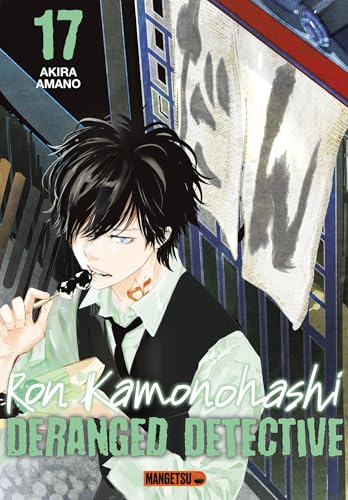 Ron Kamonohashi: Deranged Detective — Tome 17