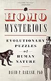Homo Mysterious: Evolutionary Puzzles of Human Nat…