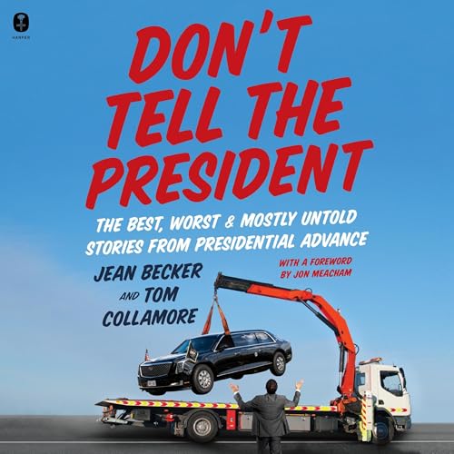 Page de couverture de Don&rsquo;t Tell the President