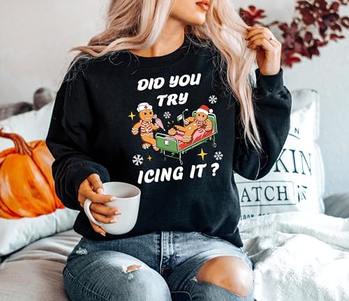 Did You Try Icing It Shirt, Funny Santa Xmas Sweatshirt, Merry Christmas Shirt, New Year Holiday Sweater, Funny Christmas Gift, Gingerbread Xmas Shirt, Gingerbread Lover Gift, Oversize Sweatshirt2