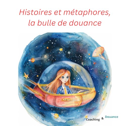 『La métaphore de la bulle de douance - les petites histoires』のカバーアート