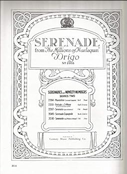 Serenade from Les Millions d`Arlequin (Harlequin Serenade) by Richard Drigo, Arr by M. Greenwald