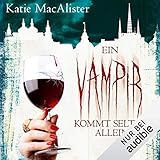 katie macalister black dragons gib dem herzen zunder  Ein Vampir kommt selten allein: Dark Ones 6
