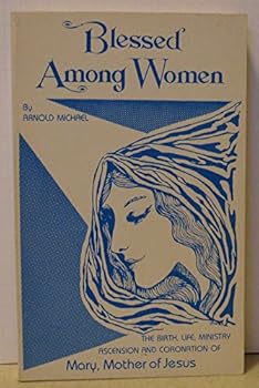 Paperback Blessed Among Women Book