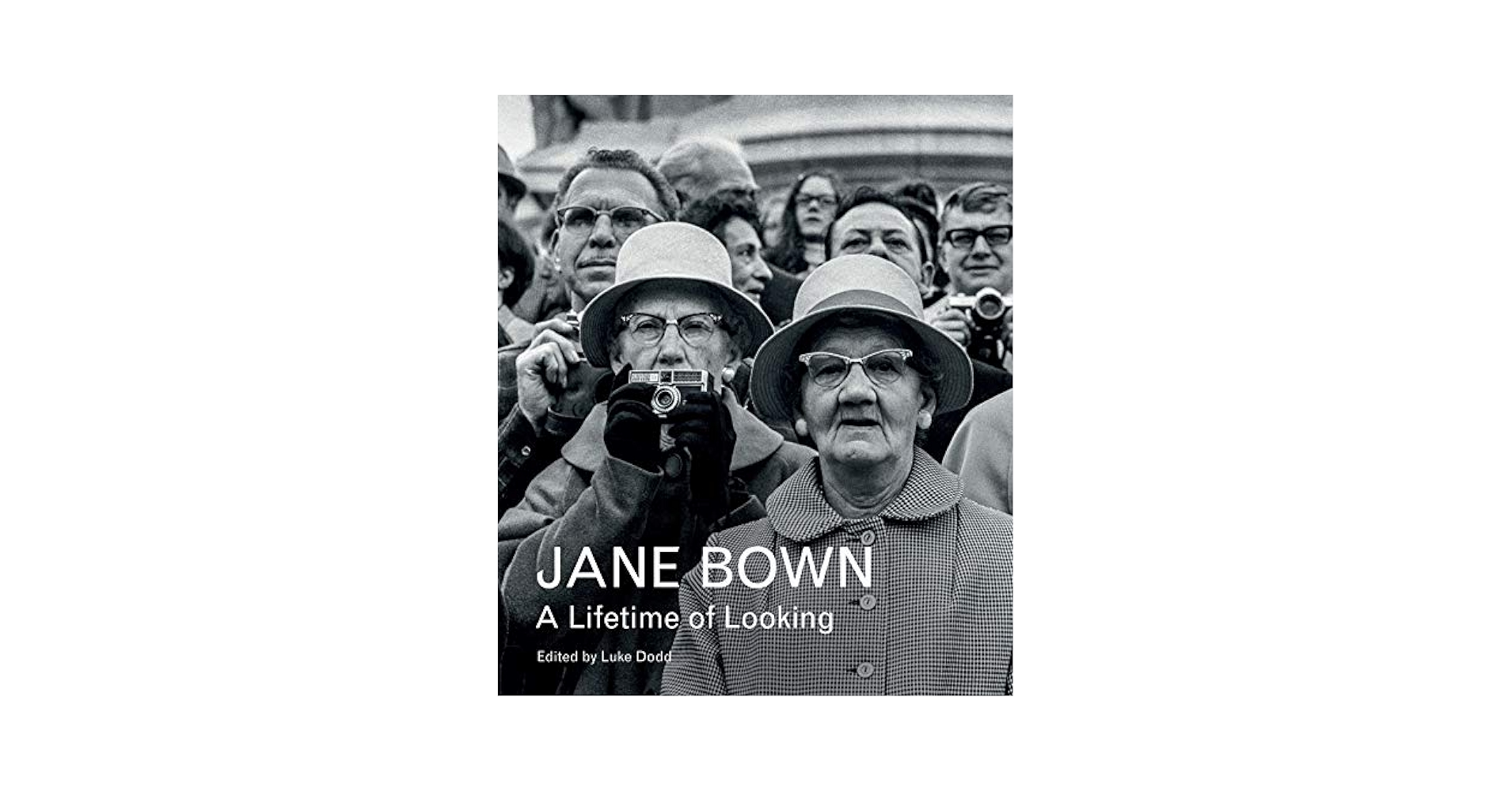 洋書 JANE BOWN A Lifetime of Looking Jane Bown: A Lifetime of Looking: Brown, Jane: 9781783350858