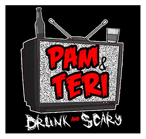 『Pam and Teri, Drunk and Scary』のカバーアート