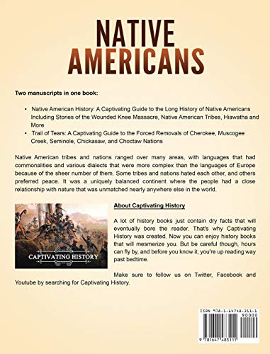 Native Americans: A Captivating Guide to Native American History and the Trail of Tears, Including T