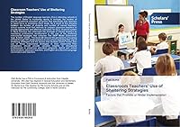 Classroom Teachers' Use of Sheltering Strategies 3639769287 Book Cover