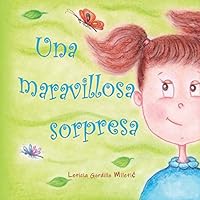 Una maravillosa sorpresa 179430472X Book Cover