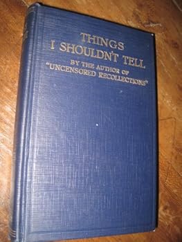 Hardcover Things I Shouldn't Tell Book