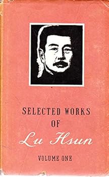Hardcover Selected Works of Lu Hsun Volume One Book