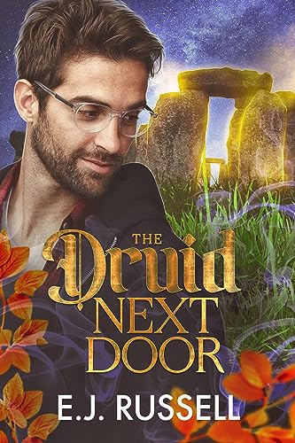 The Druid Next Door (Fae Out of Water Book 2)