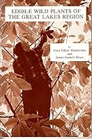 Edible Wild Plants of The Great Lakes Region B0012X9NDO Book Cover