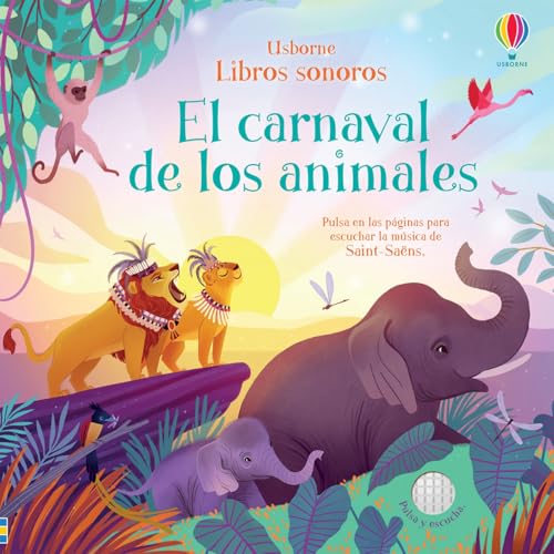 El carnaval de los animales (Grandes piezas musicales para peques)