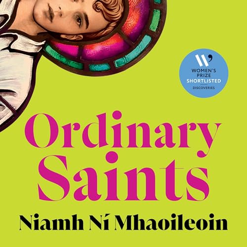 Ordinary Saints Audiolibro Por Niamh Ni Mhaoileoin arte de portada