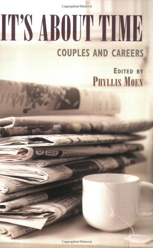 It's About Time: Couples and Careers (ILR Press books)