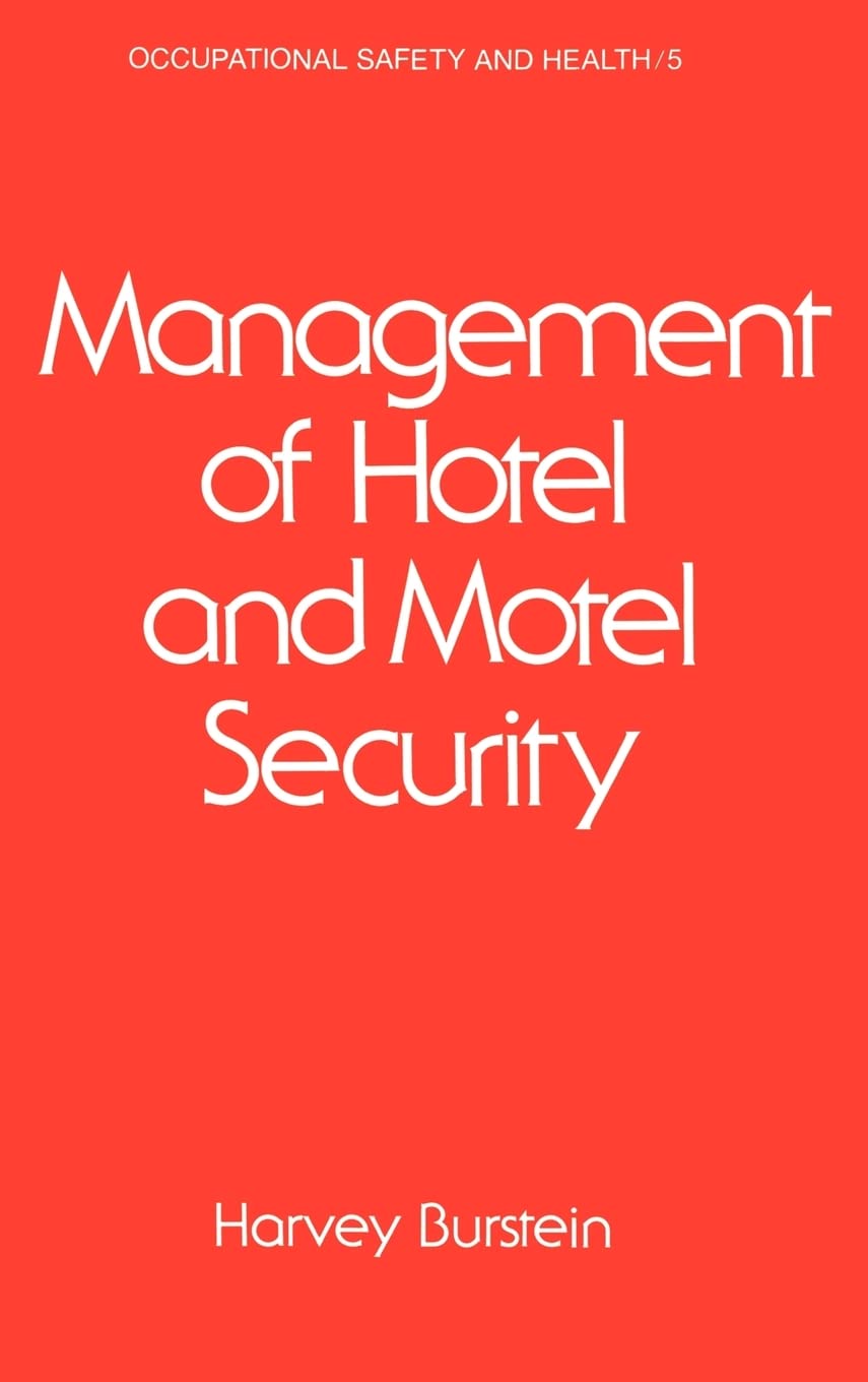 Management of Hotel and Motel Security