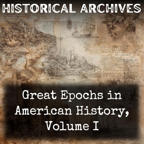 『Great Epochs in American History, Volume I』のカバーアート