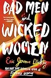 Bad Men and Wicked Women