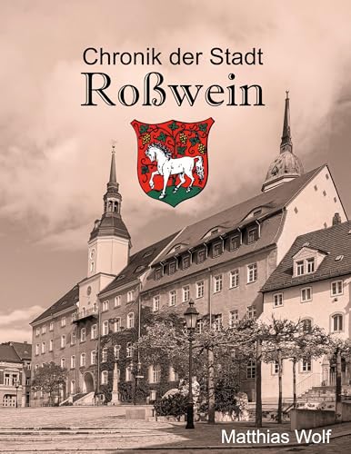 Chronik der Stadt Roßwein