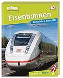 memo Wissen entdecken. Eisenbahnen: Dampflok, U-Bahn, ICE. Das Buch mit Poster!