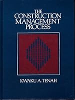 The Construction Management Process 0835909557 Book Cover