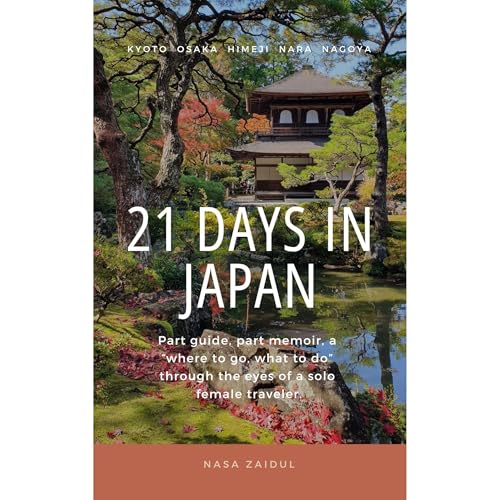 21 Days in Japan Audiolibro Por Nasa Zaidul arte de portada
