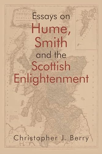 Essays on Hume, Smith and the Scottish Enlightenment (Edinburgh Studies in Scottish Philosophy) (English Edition)