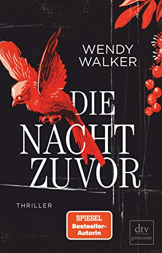 Die Nacht zuvor: Thriller Die Nacht zuvor: Thriller