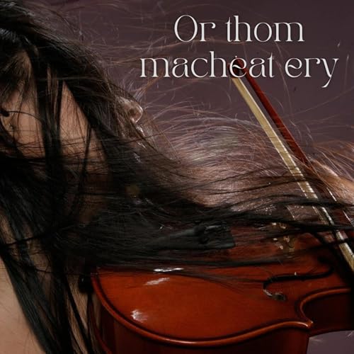 Or thom macheat ery (Solo Instrumental)