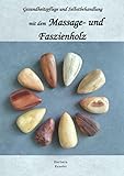 Massage- und Faszienholz, Gesundheitspflege und Selbstbehandlung: DE